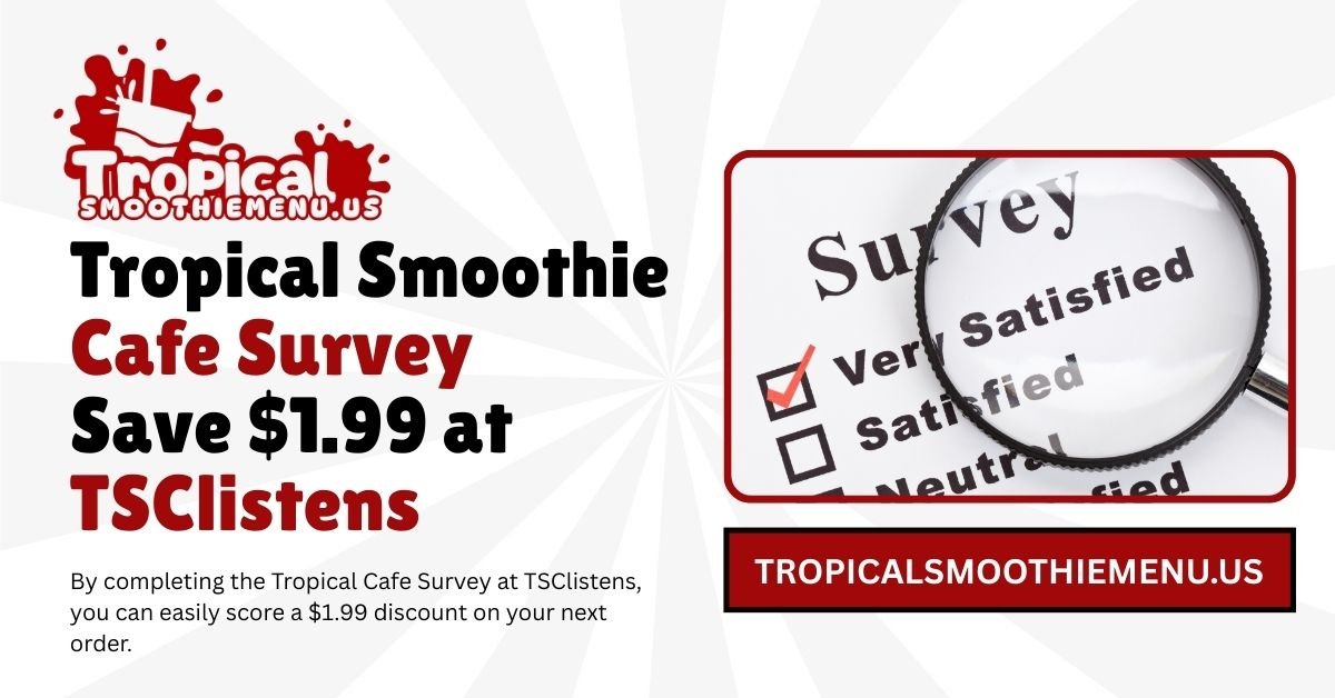 Tropical Smoothie Cafe Survey TSClistens